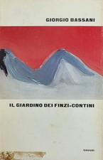 BASSANI GIORGIO IL GIARDINO