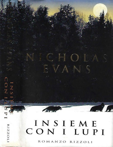 Insieme con lupi nicholas - -,