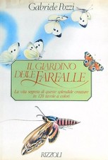 IL GIARDINO DELLE FARFALLE POZZI  GABRIELE RIZZOLI 1980 