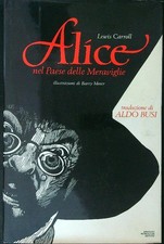 ALICE NEL PAESE DELLE MERAVIGLIE CARROLL LEWIS MONDADORI 1988 