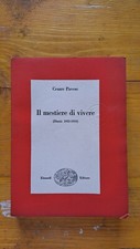EINAUDI CESARE PAVESE IL MESTIERE DI VIVERE ( DIARI 1935-1950 ) 1°ED. 1952