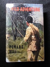 Wild Adventure by Howard Hill