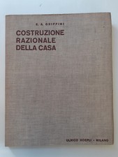COSTRUZIONE RAZIONALE DELLA CASA. I NUOVI MATERIALI.  Grifini - IHoepli 1932