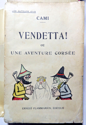 Corse vendetta une - corse/vendetta/une, aventure