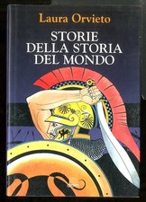 STORIE DELLA STORIA DEL MONDO