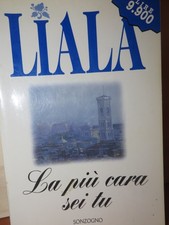 LIALA LA PIU' CARA SEI TU -
