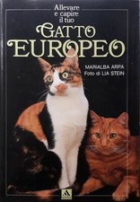 GATTO EUROPEO ( allevare e
