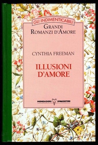 Illusioni amore freeman - illusioni,