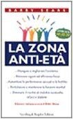 Zona anti età - (la), sears