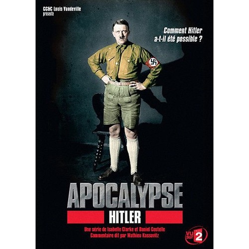 Apocalypse hitler dvd neuf - apocalypse,