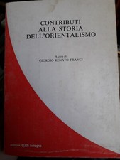 Contributi alla storia dell'orientalismo Franci 1985