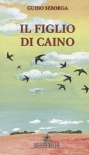 Guido Seborga Il figlio di