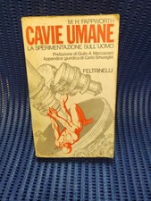 CAVIE UMANE. LA SPERIMENTAZIONE SULL'UOMO FELTRINELLI 1971✨Miglior Prezzo Ebay?