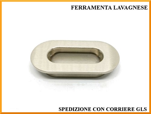Maniglia incasso finitura - incasso,