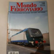 MONDO FERROVIARIO NUMERO 130  DEL APRILE 1997 