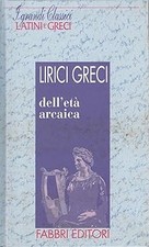 Classici latini greci - classici, greci:lirici