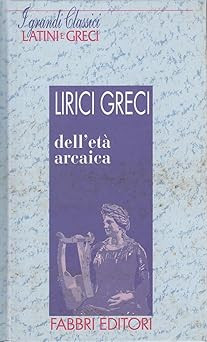 Classici latini greci - classici, greci:lirici