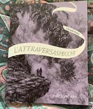 L'Attraversaspecchi Dietro Le