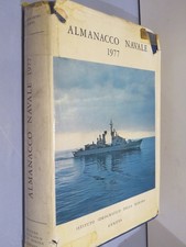 ALMANACCO NAVALE 1977 AA.VV Istituto Idrografo della Marina 1978   Rilegato con 