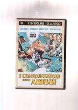I CONQUISTATORI DEGLI ABISSI