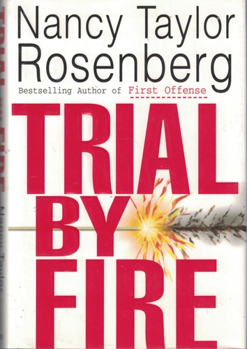Trial fire rosenberg - trial, by