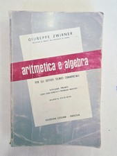 Libro Vintage: Aritmetica e Algebra - Volume Primo (Giuseppe Zwirner)