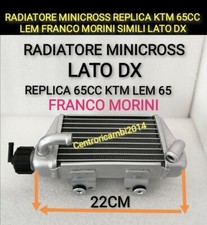 RADIATORE PER  MINICROSS REPLICA KTM 65 CC LEM  FRANCO MORINI SIMILI LATO DX