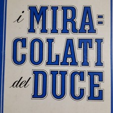 Libro I MIRACOLATI DEL DUCE -