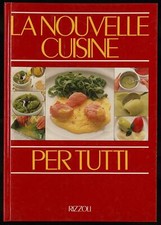 La Nouvelle Cuisine per tutti