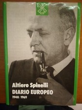 ALTIERO SPINELLI- DIARIO EUROPEO 1948/1969- IL MULINO 1989