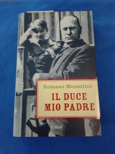 Romano mussolini duce mio - romano,