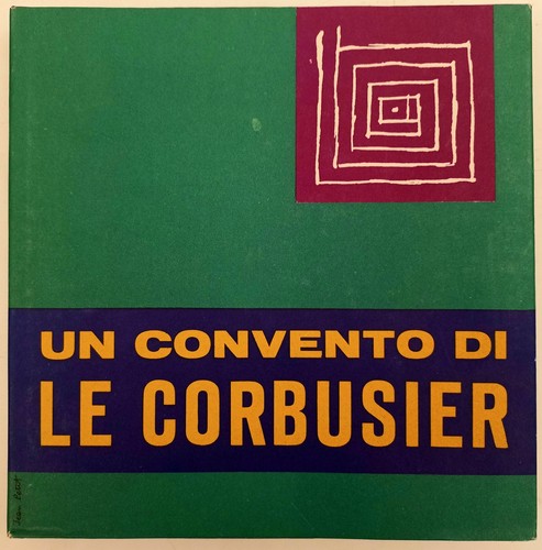 Convento le corbusier - convento, di
