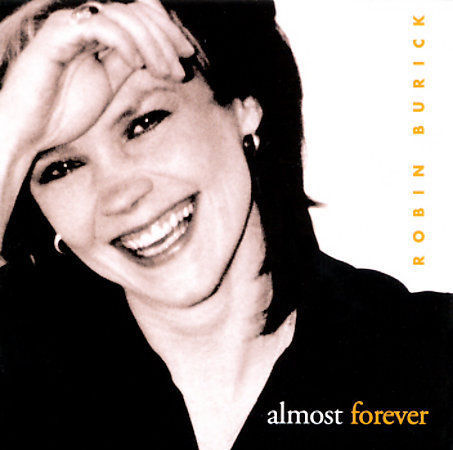 Almost forever robin - by,
