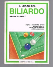 IL GIOCO DEL BILIARDO - Manuale Pratico - Edibook