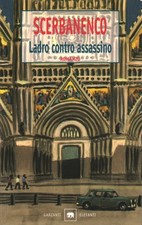 Ladro contro assassino - Giorgio Scerbanenco (Garzanti) [2004]