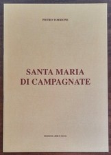 Santa Maria di Campagnate - di Pietro Torrione - Edizioni Ieri E Oggi - 1992