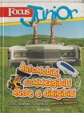 4007 - Automobili sommergibili ruspe e dirigibili, fucus junior,  ed. mondadori