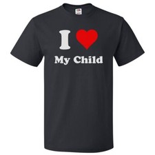 T-shirt I Love My Child