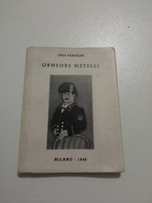 BARTOLINI L. Orneore Metelli - Scheiwiller All'insegna del pesce d'oro