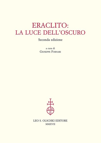Eraclito luce dell - eraclito., dell'oscuro