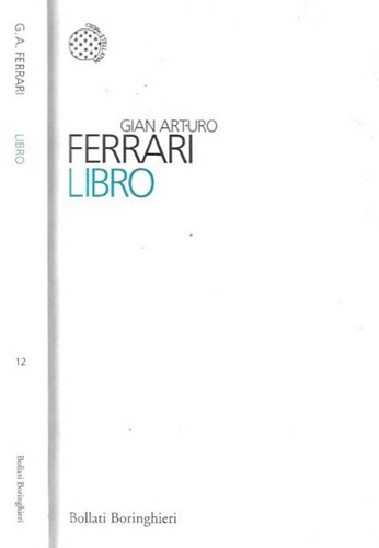 Libro gian arturo ferrari - libro,