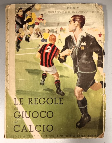 Regole del giuoco calcio - regole,