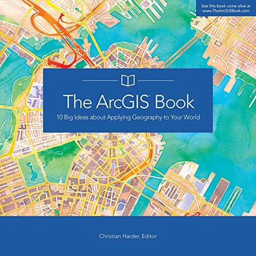 The arcgis book big - arcgis, ideas