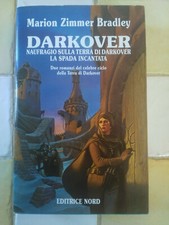 Narrativa Nord 15 - Marion Zimmer Bradley - Darkover (due romanzi)