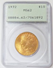 1932 ORO USA $10 TESTA DI INDIANO GEN 1 SUPPORTO AQUILA PCGS MS 62 