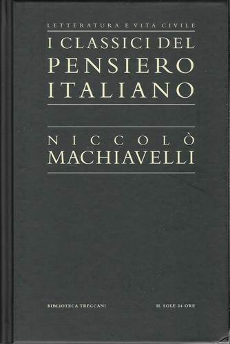 Niccolò machiavelli - machiavelli, i
