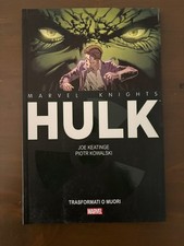 HULK Trasformati o muori