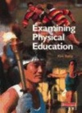 Examining Physical Education