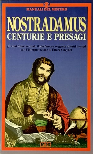 Nostradamus centurie presagi - e,
