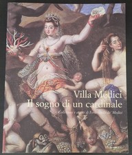 Villa Medici. Il sogno di un